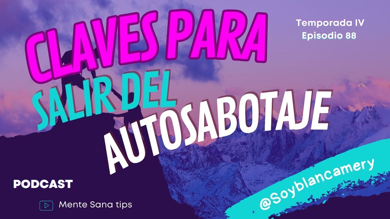 Salir del autosabotaje