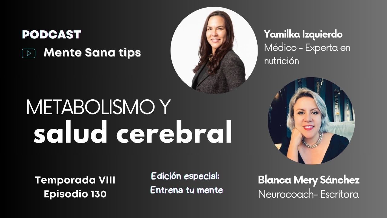 Metabolismo y salud cerebral