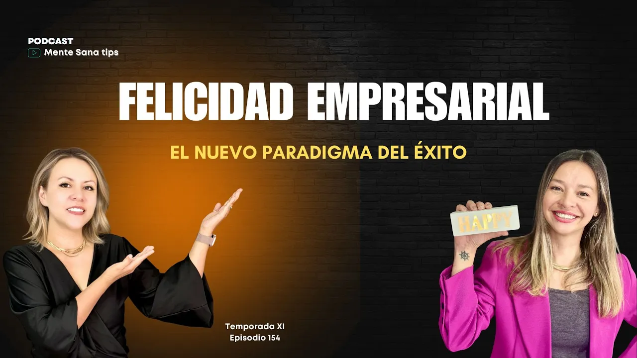 Felicidad empresarial: el nuevo paradigma
