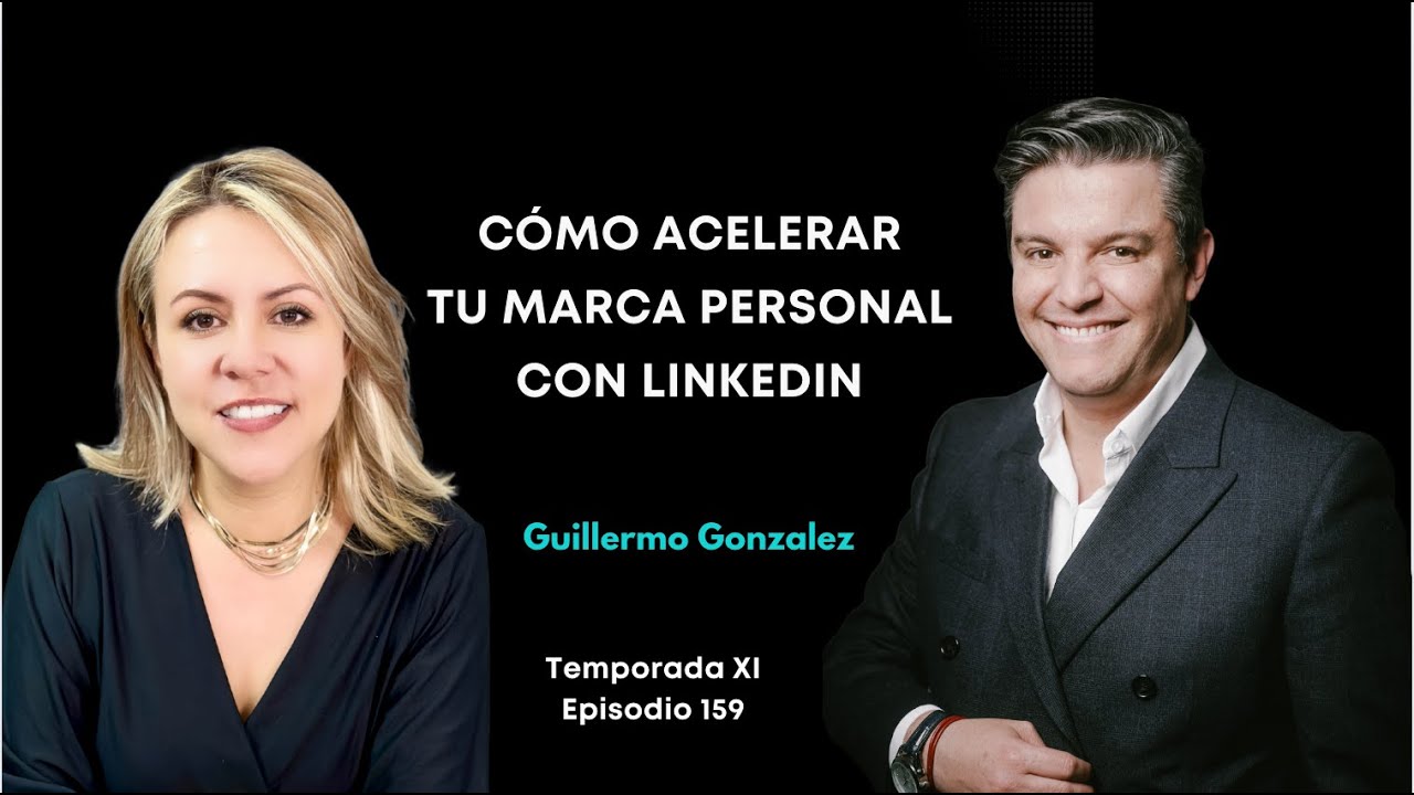 Cómo acelerar tu marca personal con LinkedIn