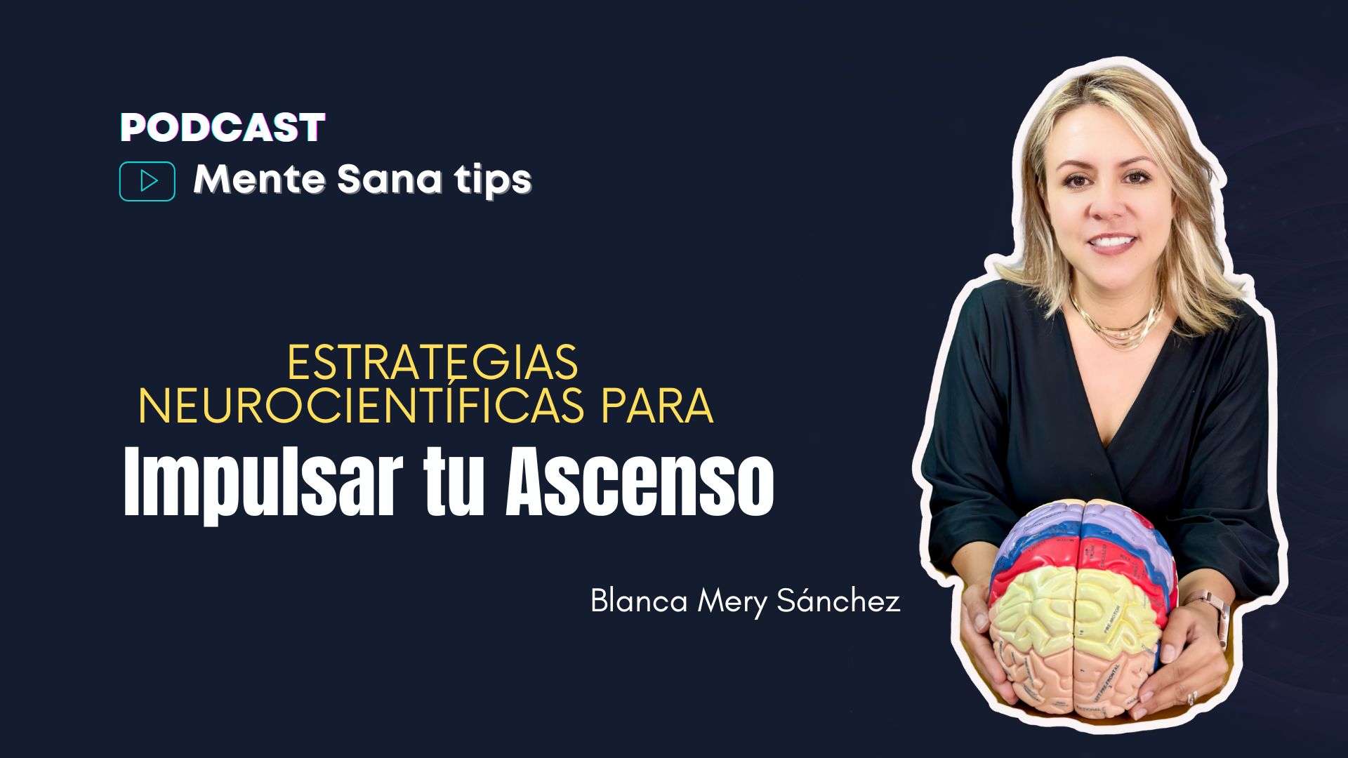 Estrategias Neurocientíficas para Potenciar tu Carrera Profesional