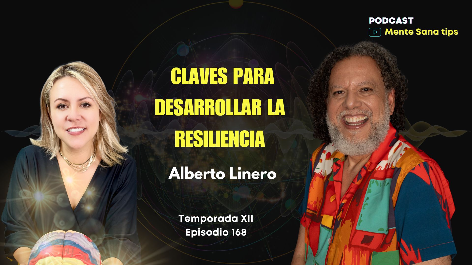 Claves para desarrollar la resiliencia con Alberto Linero