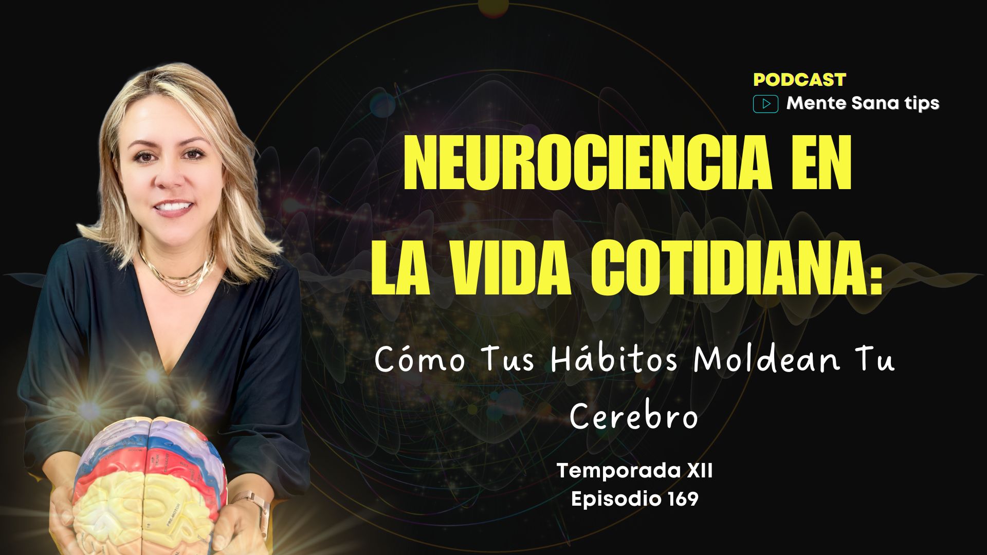 Neurociencia en la vida cotidiana
