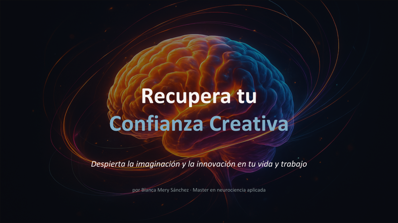 Recupera tu Confianza Creativa (aunque sientas que ya no la tienes)