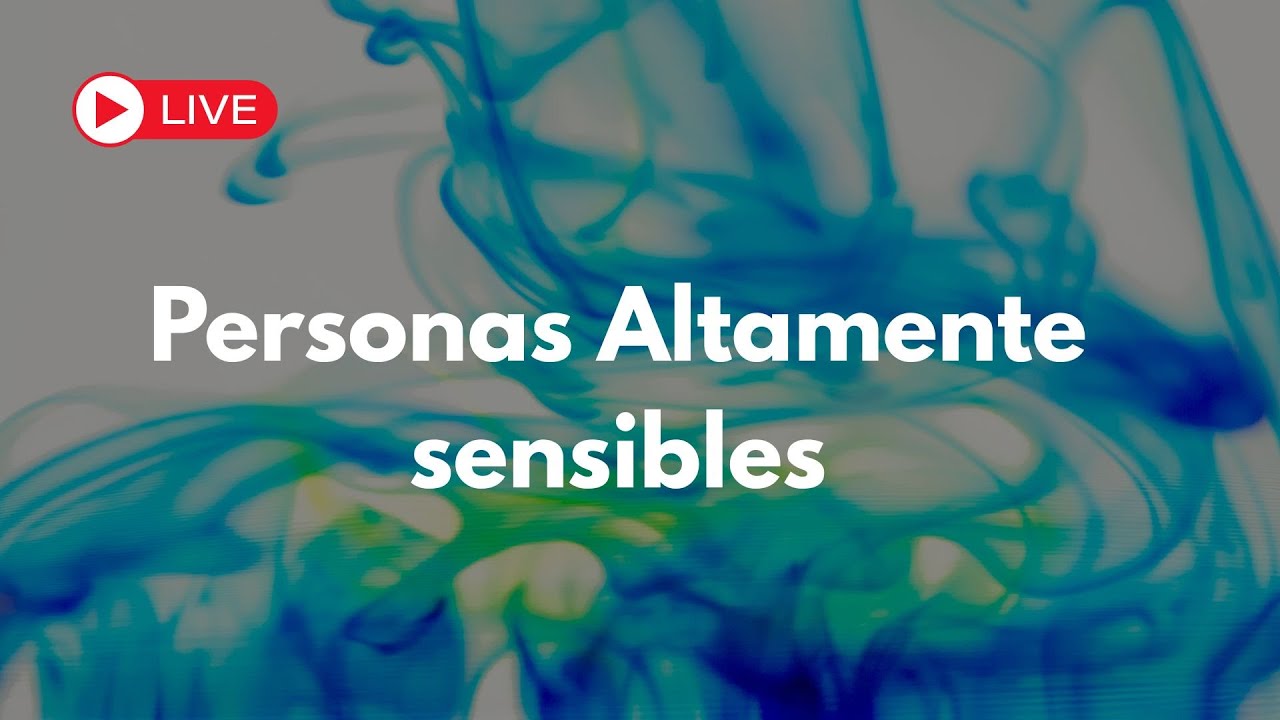 Personas altamente sensibles
