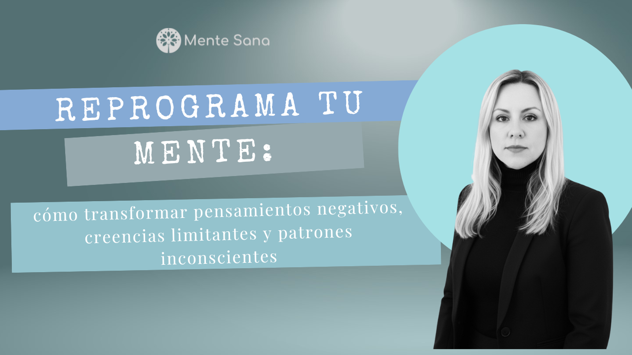 Reprograma tu mente. cómo transformar pensamientos negativos, creencias limitantes y patrones.
