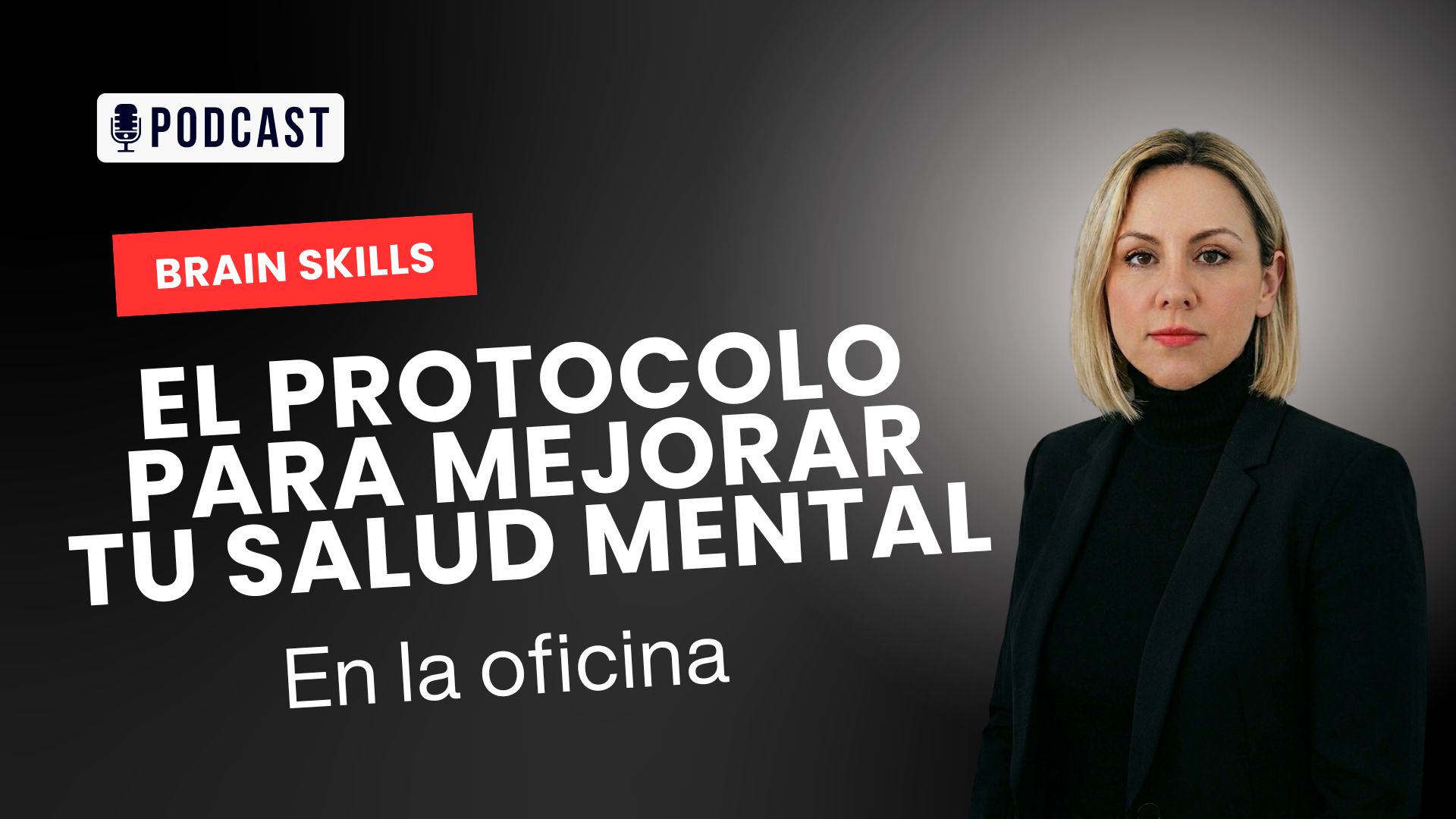 Protocolo cómo mejorar tu salud mental en la oficina